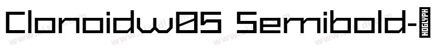 Clonoidw05 Semibold字体转换 Clonoidw05 Semibold字体转换
